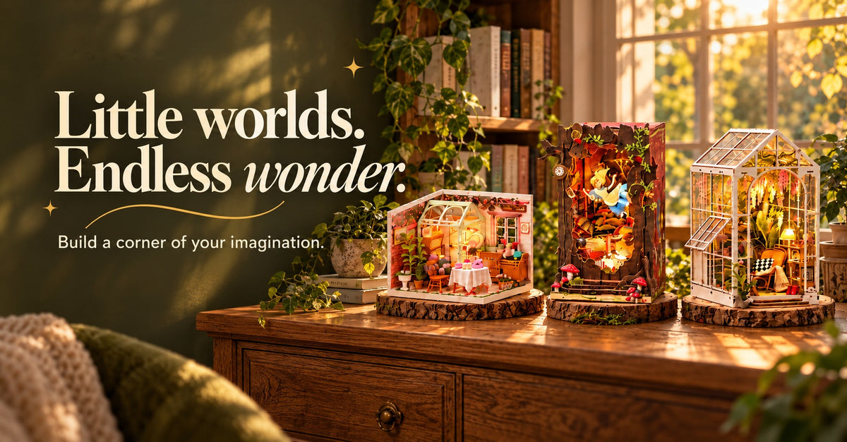 Little worlds. Endless wonder.